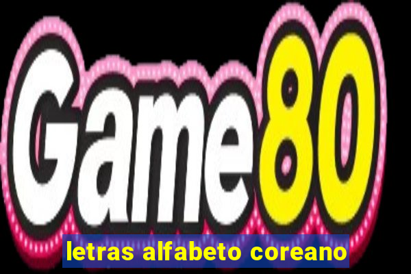 letras alfabeto coreano